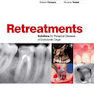 Retreatment. Solutions for apical diseases of endodontic origin