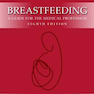 Breastfeeding: A Guide for the Medical Profession 8th Edition2015 شیردهی: راهنمای حرفه پزشکی