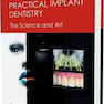 Practical Implant Dentistry 2012
