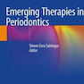 Emerging Therapies in Periodontics 2021