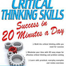 2015 Critical Thinking Skills Success in 20 Minutes a Day 3rd Edition
