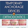 Temporary Anchorage Devices in Orthodontics 2nd Edition 2021
