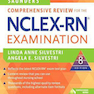 Saunders Comprehensive Review for the NCLEX-RN (R) Examination