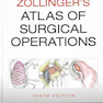 Zollinger’s Atlas of Surgical Operations, 10th Edition2016 اطلس عملیات جراحی