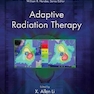 Adaptive Radiation Therapy (Imaging in Medical Diagnosis and Therapy)