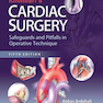 Khonsari’s Cardiac Surgery, 5th Edition2016