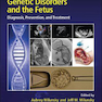 Genetic Disorders and the Fetus: Diagnosis, Prevention and Treatment2021اختلالات ژنتیکی و جنین: تشخیص ، پیشگیری و درمان