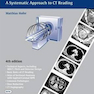 CT Teaching Manual : A Systematic Approach to CT Reading