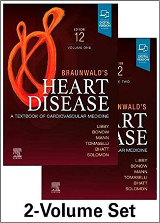Braunwald’s Heart Disease, 2 Vol Set: A Textbook of Cardiovascular Medicine 2022