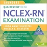 Saunders Q - A Review for the NCLEX-RN (R) Examination