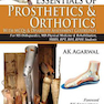 Essentials of Prosthetics and Orthotics with MCQs and Disability Assessment Guidelines
