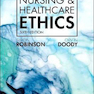 Nursing - Healthcare Ethics 6th Edición
