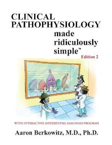 Clinical Pathophysiology Made Ridiculously Simple second Edición