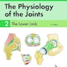The Physiology of the Joints - Volume 2 : The Lower Limb