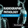 Radiographic Pathology for Technologists 7th Edition2018 آسیب شناسی رادیوگرافی برای فن آوران