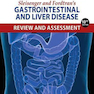 Sleisenger and Fordtran’s Gastrointestinal and Liver Disease Review and Assessment, 10th Edition2016 بررسی و ارزیابی بیماریهای اسلایسنجر و دستگاه گوارش و کبد
