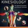 Kinesiology: The Skeletal System and Muscle Function 4th Edición