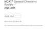 MCAT General Chemistry Review 2023-2024