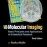 Molecular Imaging: Basic Principles and Applications in Biomedical Research