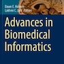 Advances in Biomedical Informatics 1st ed