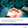 Contemporary Management of Metastatic Colorectal Cancer : A Precision Medicine Approach