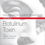 Botulinum Toxin: Procedures in Cosmetic Dermatology Series 4th Edition2017 سم بوتولینوم: رویه های سری پوست آرایشی