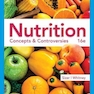 Nutrition : Concepts - Controversies