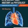 Respiratory Care Anatomy and Physiology: Foundations for Clinical Practice 5th Edition