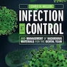 Infection Control and Management of Hazardous Materials for the Dental Team