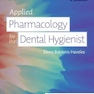 Applied Pharmacology for the Dental Hygienist 8th Edition