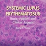 Systemic Lupus Erythematosus : Basic, Applied and Clinical Aspects