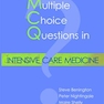 Multiple Choice Questions in Intensive Care Medicine