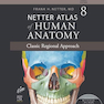 Netter Atlas of HUMAN ANATOMY 8e + Appendix (گلاسه +  اپندیکس) 2022