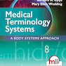 Medical Terminology Systems, 8e