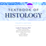 Textbook of Histology 4th Edition2016