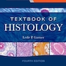 Textbook of Histology 4th Edition2016