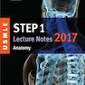 کتاب USMLE Step 1 Lecture Notes 2018: Anatomy