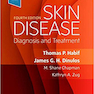 Skin Disease: Diagnosis and Treatment 4th Edition 2018بیماریهای پوست هبیف