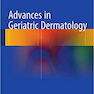 Advances in Geriatric Dermatology