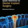 Quick Reference to Dental Implant Surgery