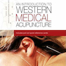 An Introduction to Western Medical Acupuncture