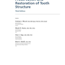 Preservation and Restoration of Tooth Structure 2016 حفظ و ترمیم ساختار دندان