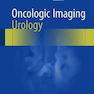 Oncologic Imaging: Urology