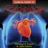 Clinical Guide to Cardiology