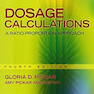 Dosage Calculations: A Ratio-Proportion Approach