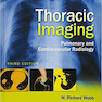 Thoracic Imaging : Pulmonary and Cardiovascular Radiology