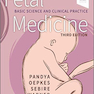 Fetal Medicine : Basic Science and Clinical Practice