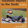 Textbook and Color Atlas of Traumatic Injuries to the Teeth