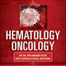 Hematology-Oncology Clinical Questions 2019