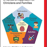 Icf : A Hands-on Approach for Clinicians and Families